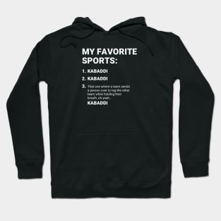 Kabaddi My Favorite Sports Hoodie